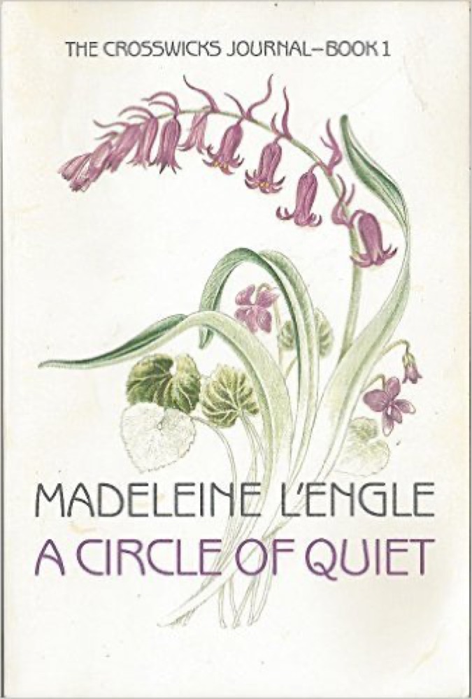 A Circle of Quiet