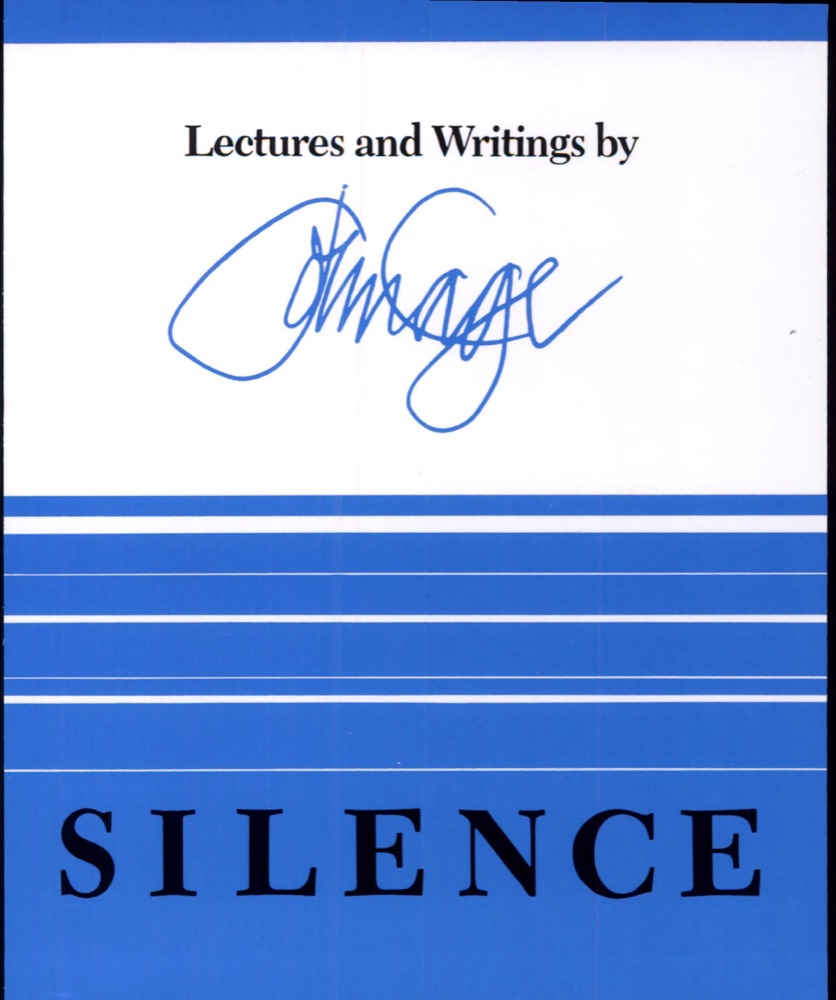Silence: Lectures and Writings