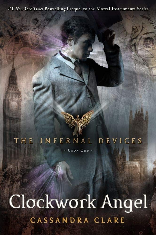 The Infernal Devices: Clockwork Angel