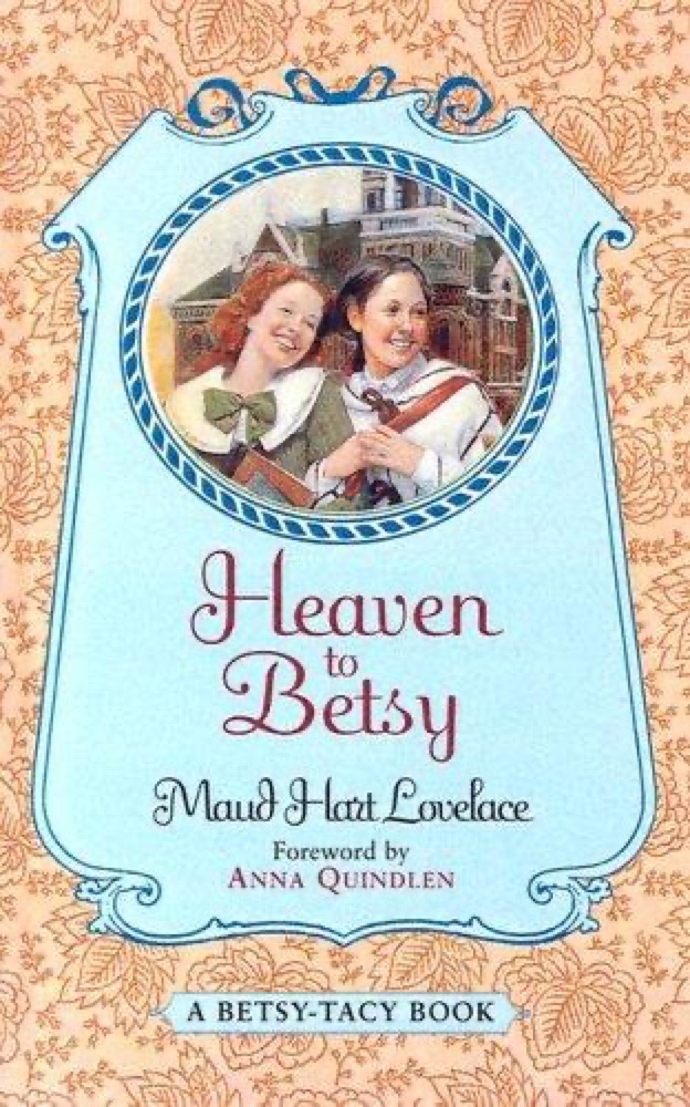 Heaven to Betsy