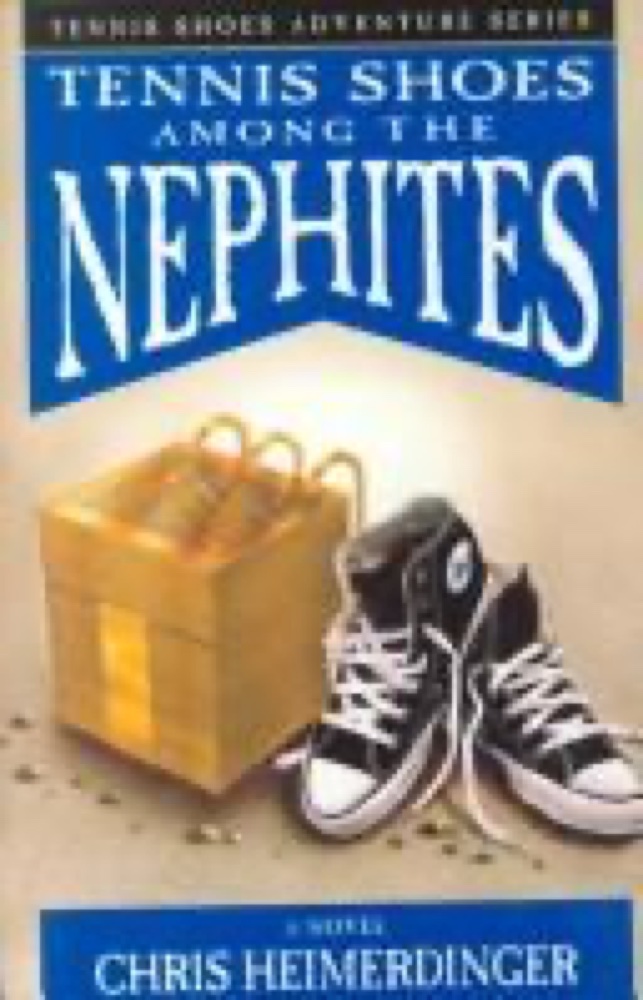 Tennis Shoes Among the Nephites