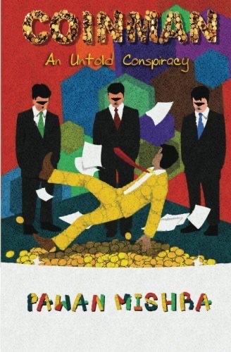 Coinman: An Untold Conspiracy