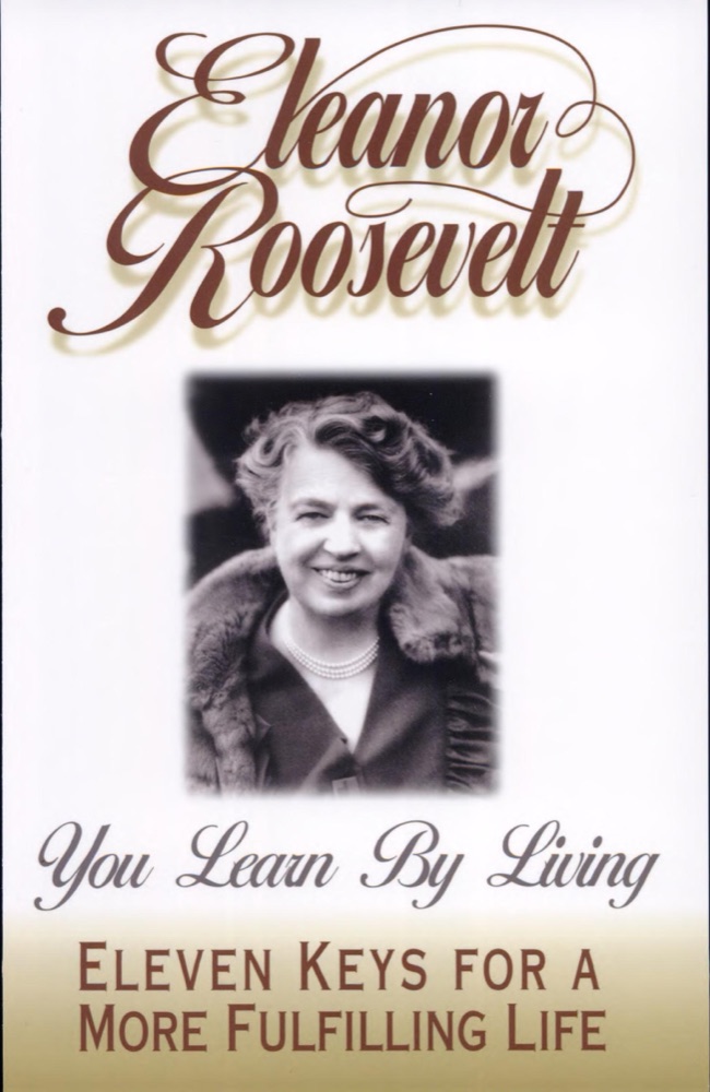 You Learn by Living: Eleven Keys for a More Fulfilling Life