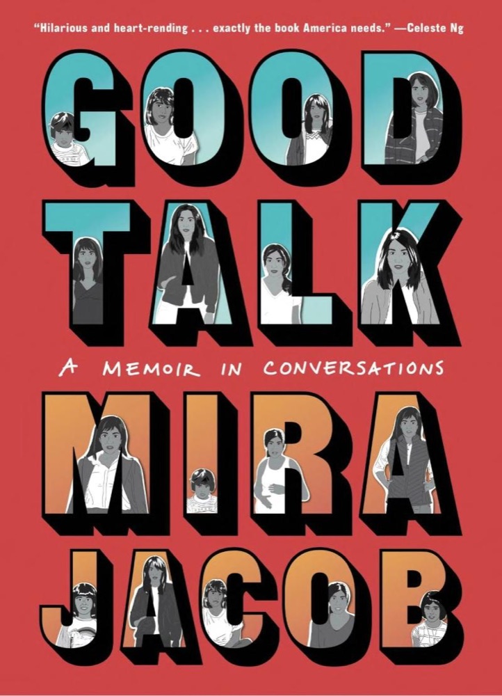 Good Talk: A Memoir in Conversations