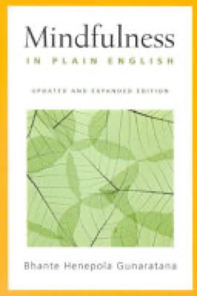 Mindfulness in Plain English