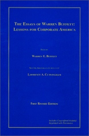 The Essays of Warren Buffett: Lessons for Corporate America