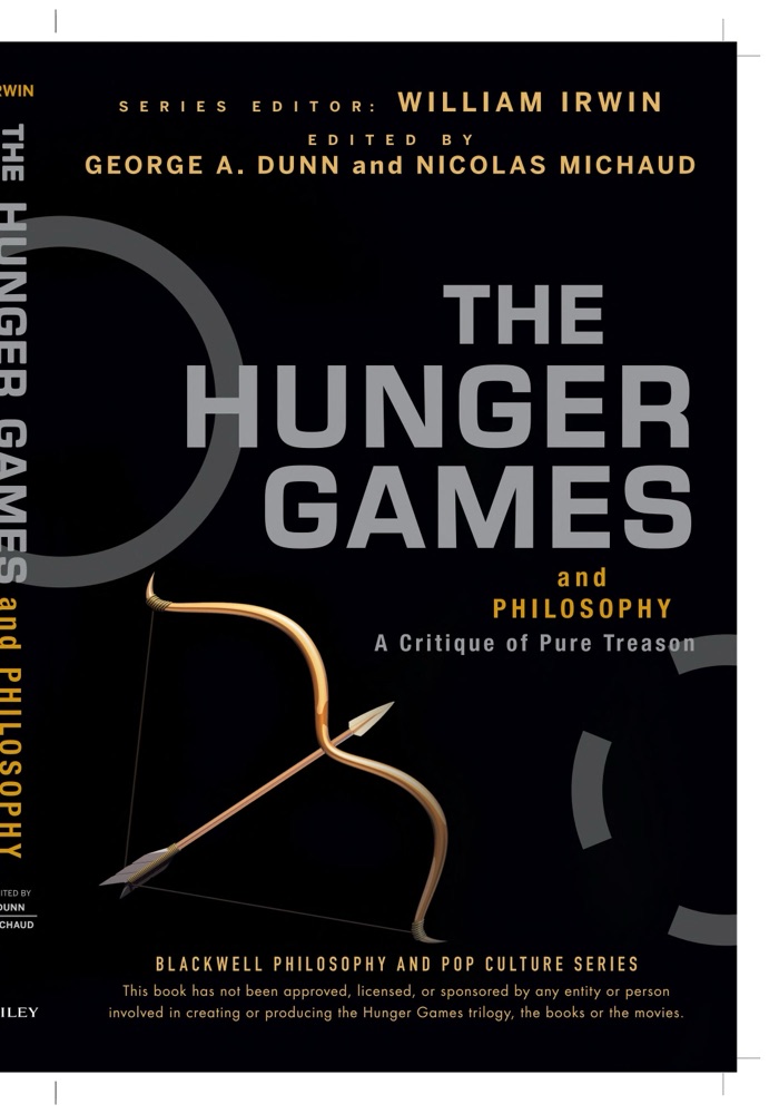 The Hunger Games and Philosophy: A Critique of Pure Treason