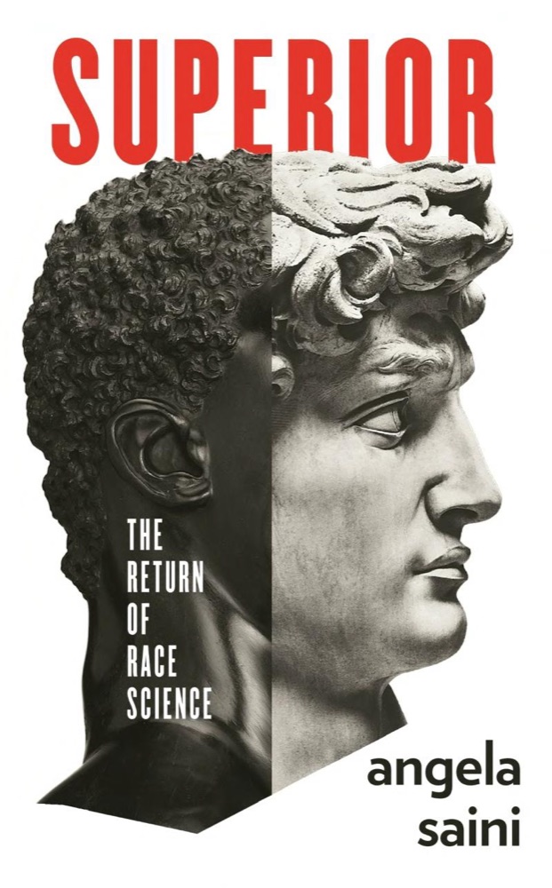 Superior: The Return of Race Science