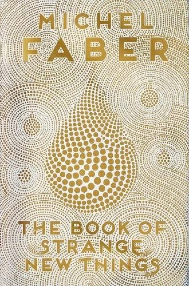 The Book of Strange New Things