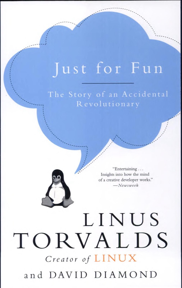 Just for Fun: The Story of an Accidental Revolutionary