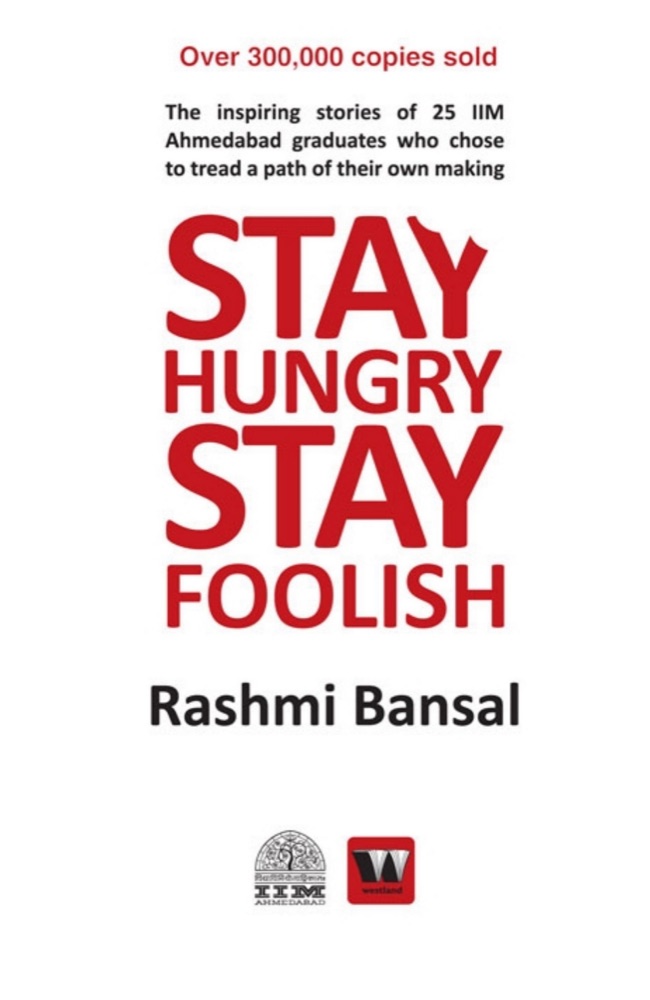 Stay Hungry Stay Foolish