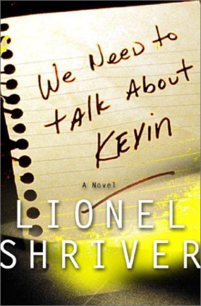 We Need to Talk About Kevin