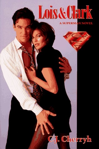 Lois & Clark: A Superman Novel