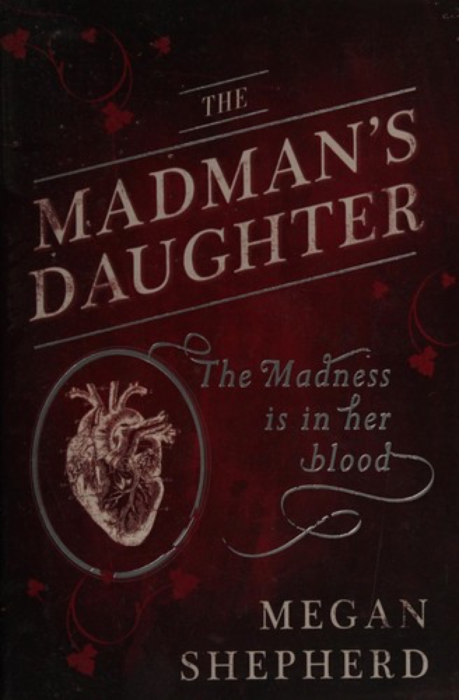 The Madman's Daughter