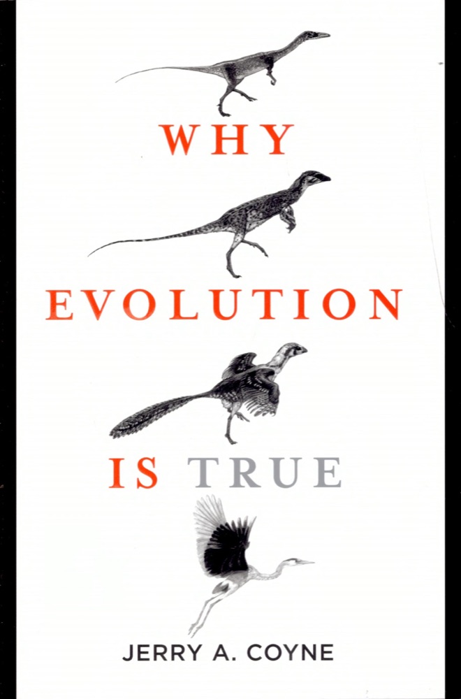 Why Evolution Is True