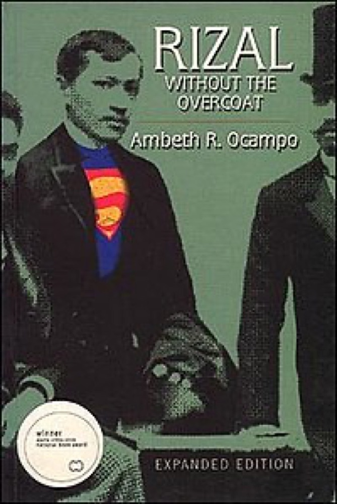 Rizal Without the Overcoat: Expanded Edition
