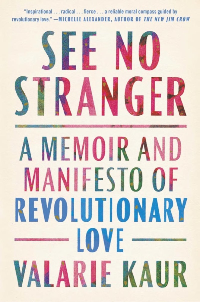 See No Stranger: A Memoir and Manifesto of Revolutionary Love