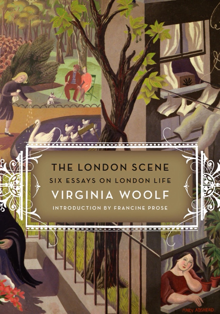 The London Scene: Six Essays on London Life