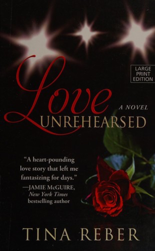 Love Unrehearsed