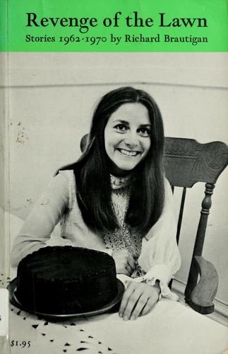 Revenge of the Lawn: Stories 1962-1970
