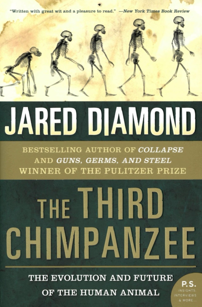 The Third Chimpanzee: The Evolution and Future of the Human Animal