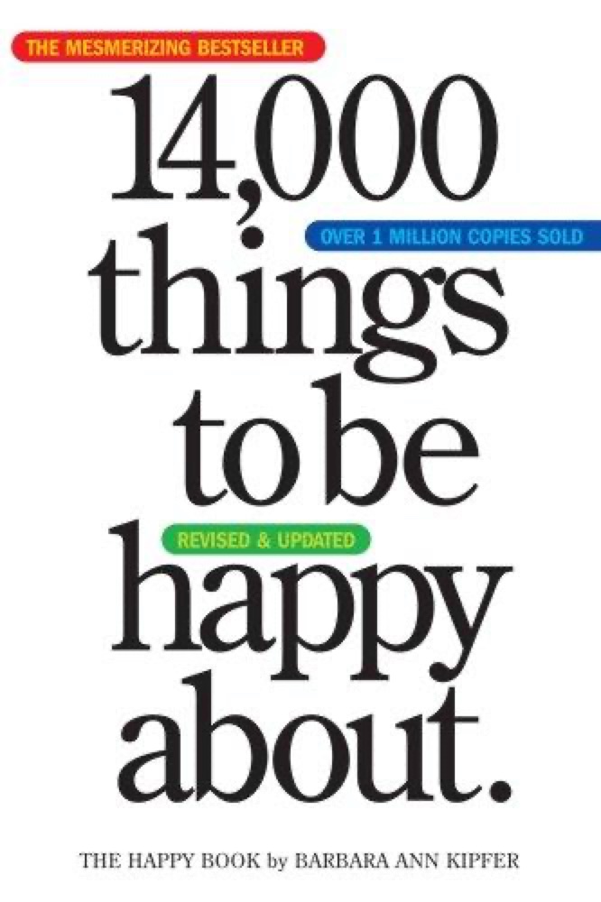 14,000 Things to Be Happy About