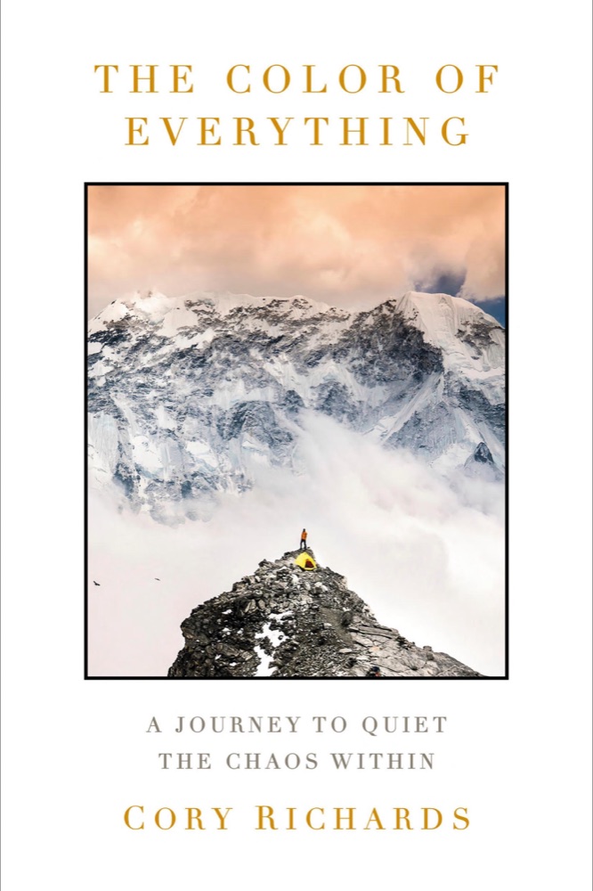 The Color of Everything: A Journey to Quiet the Chaos Within