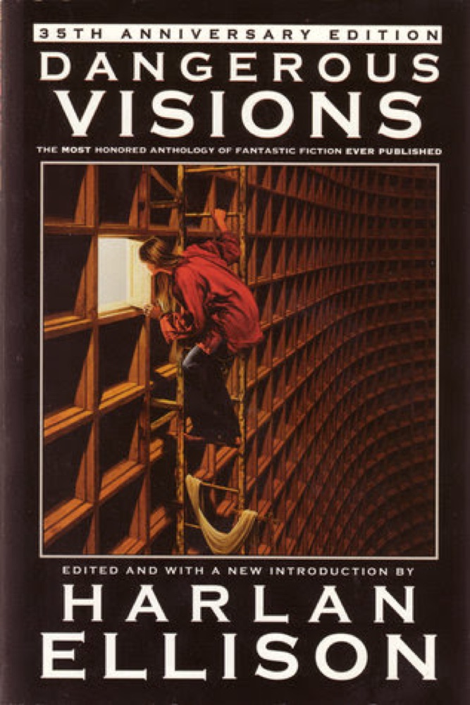 Dangerous Visions