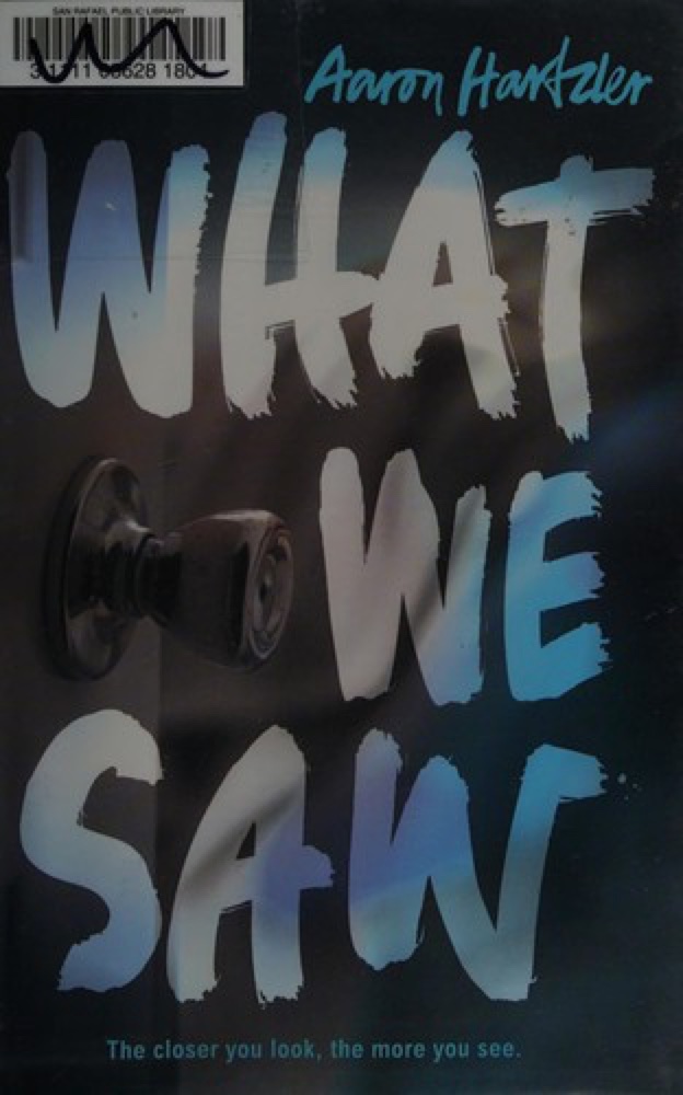 What We Saw