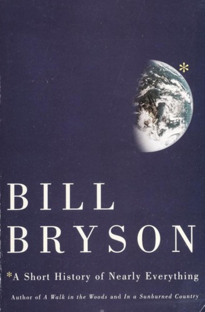 A Short History of Nearly Everything