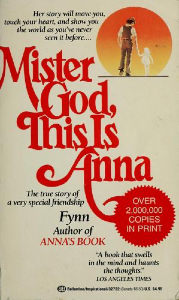 Mister God, This is Anna
