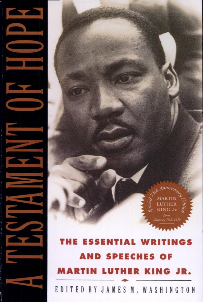 A Testament of Hope: The Essential Writings and Speeches
