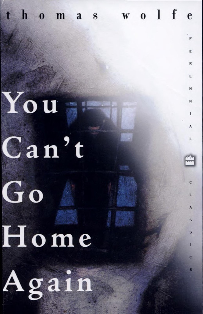 You Can't Go Home Again
