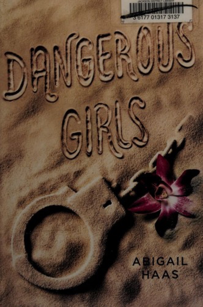 Dangerous Girls