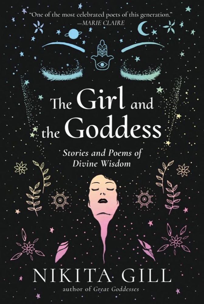 The Girl and the Goddess: Stories and Poems of Divine Wisdom
