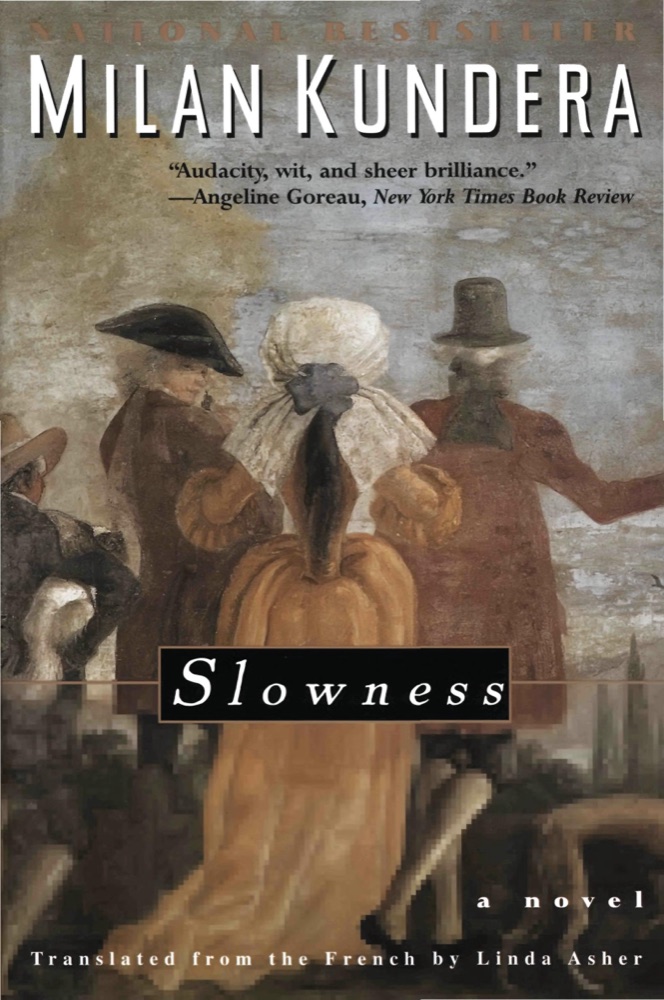 Slowness