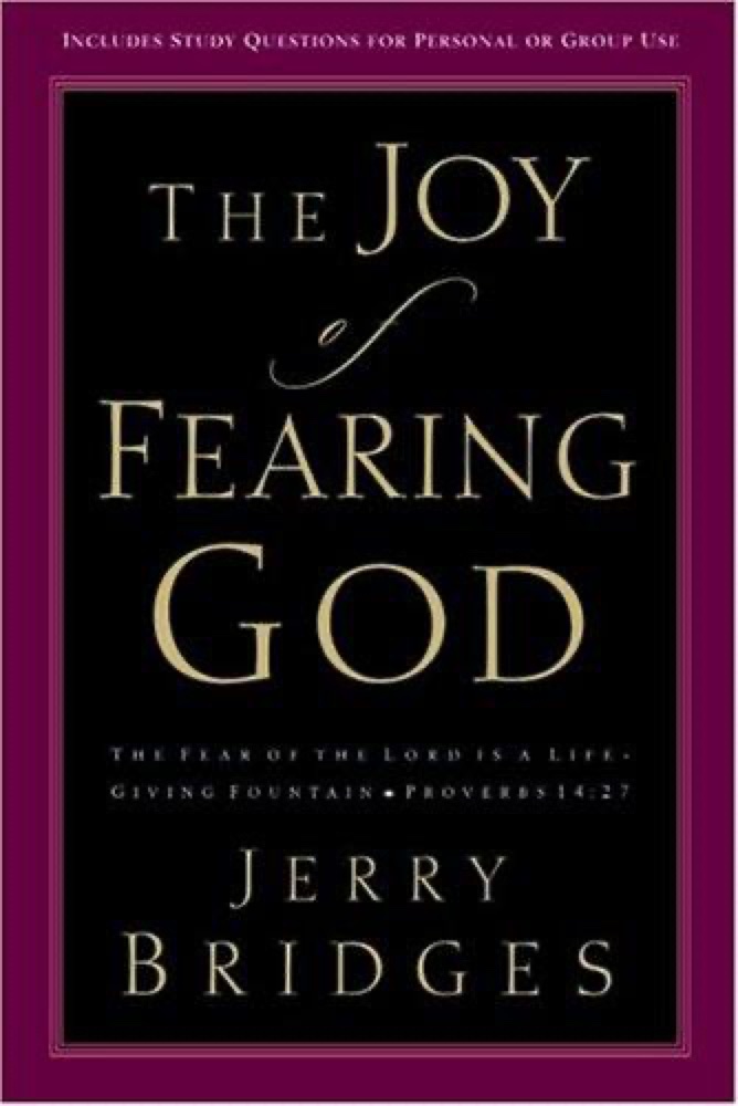 The Joy of Fearing God
