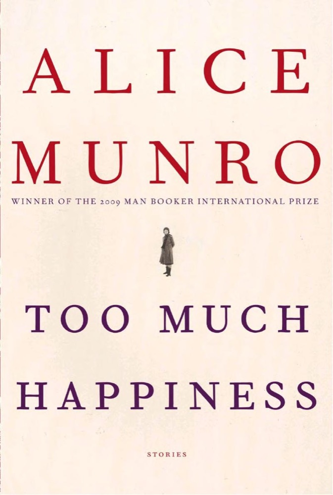 Too Much Happiness: Stories