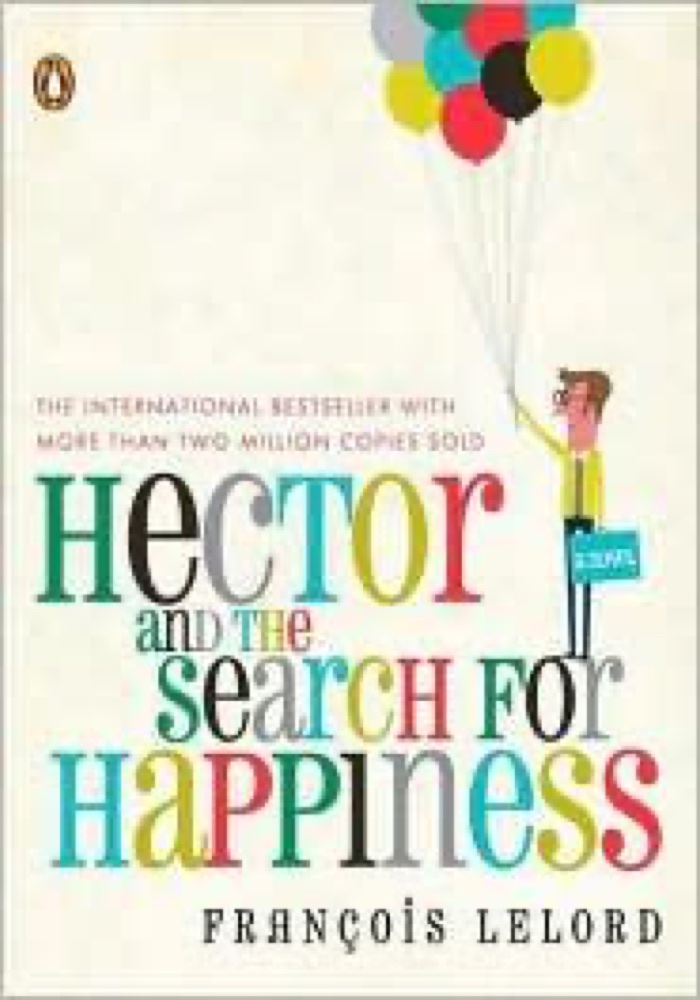 Hector and the Search for Happiness
