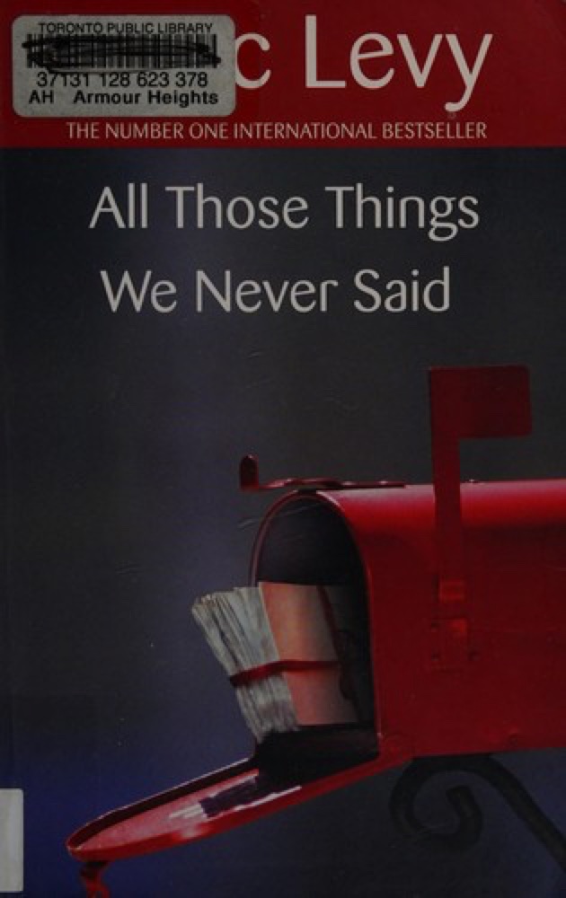All Those Things We Never Said