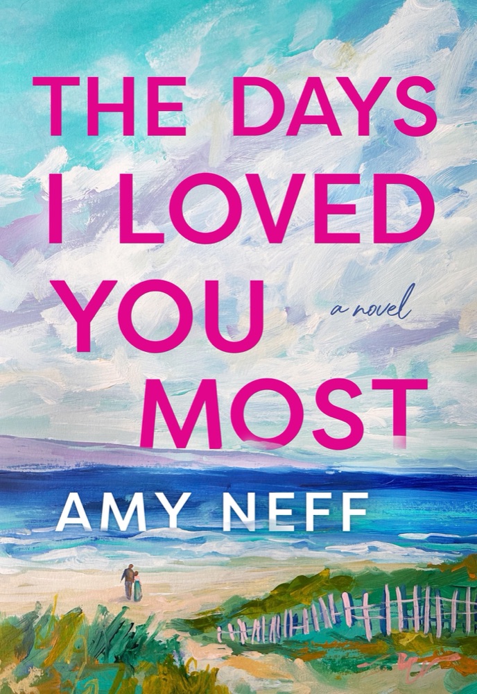 The Days I Loved You Most