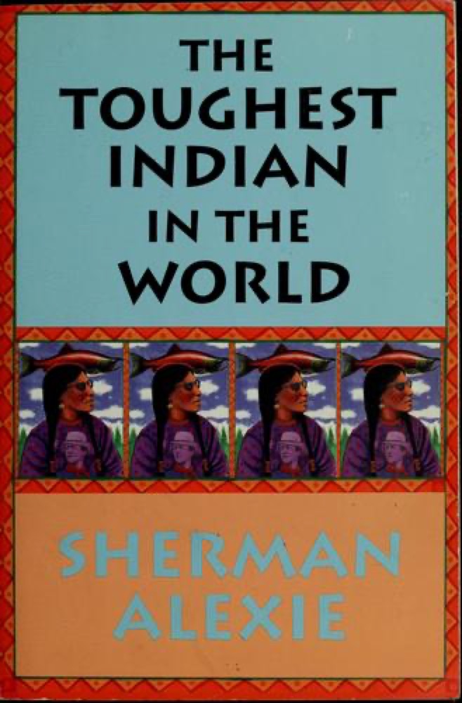 The Toughest Indian in the World