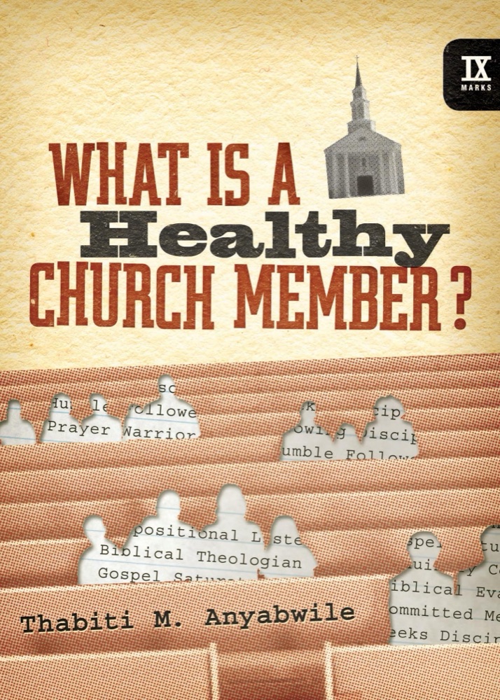 What Is a Healthy Church Member?