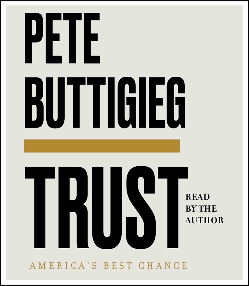 Trust: America's Best Chance