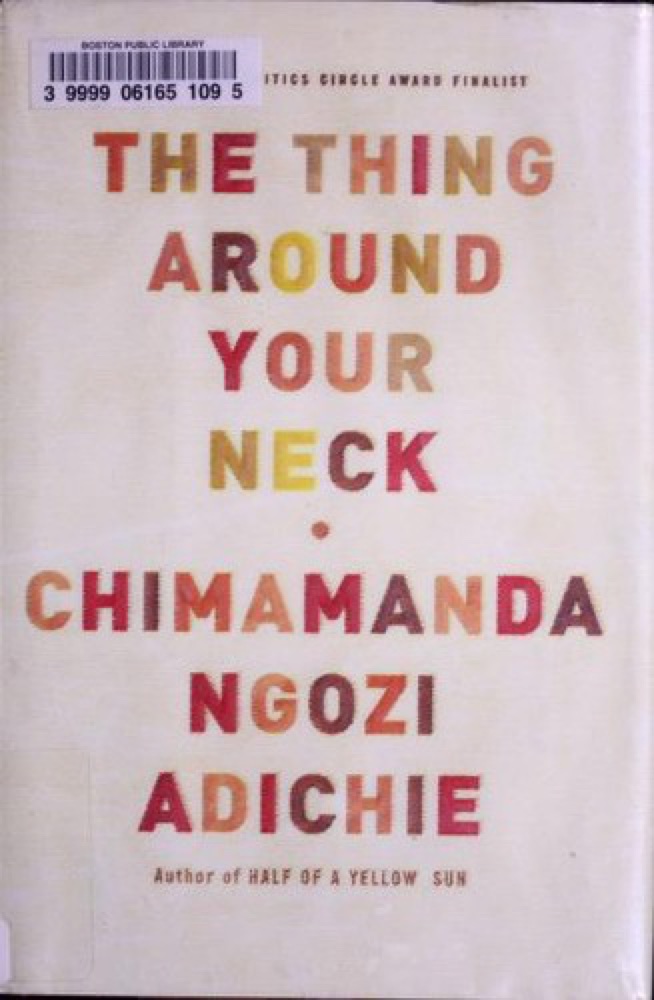 The Thing Around Your Neck