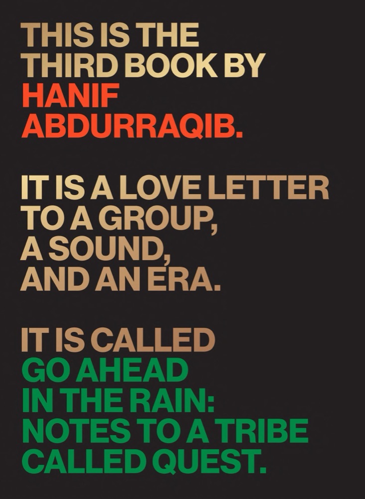 Go Ahead in the Rain: Notes to A Tribe Called Quest