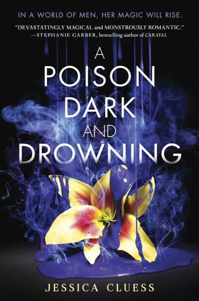 A Poison Dark and Drowning