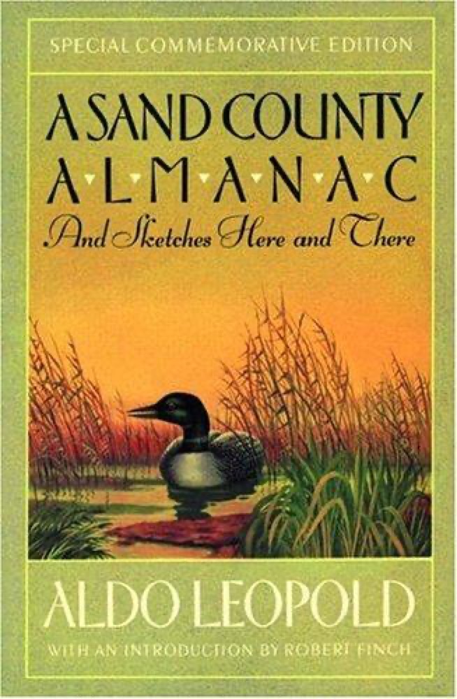 A Sand County Almanac and Sketches Here and There