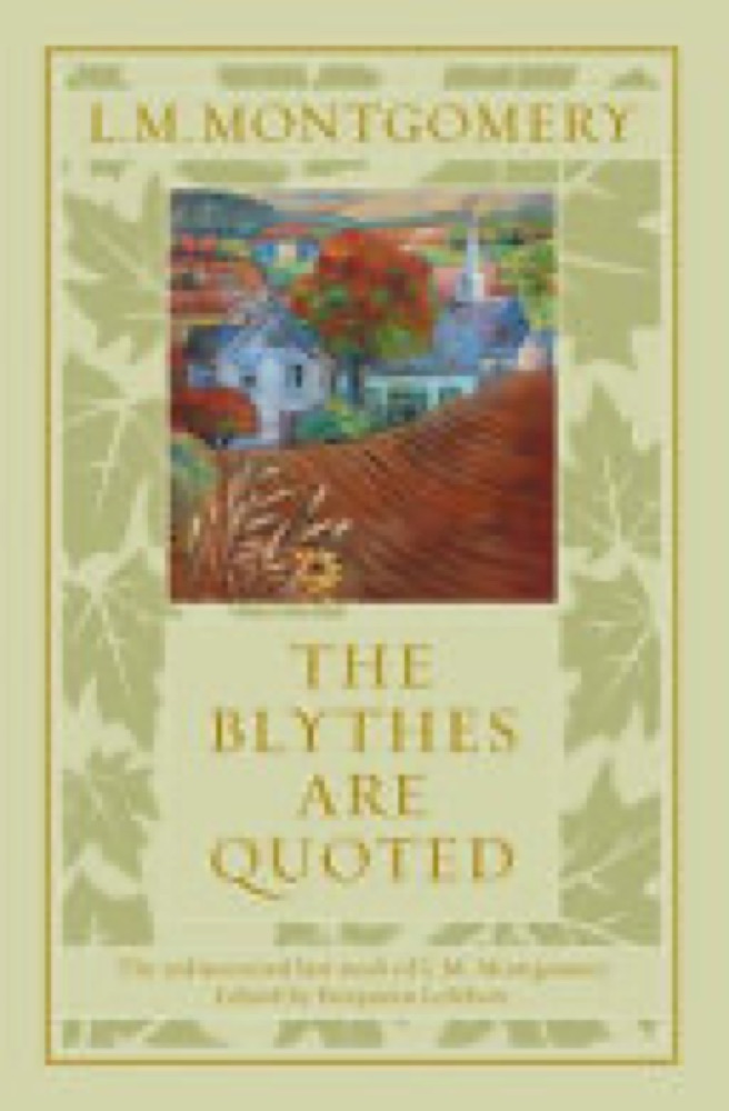 The Blythes Are Quoted