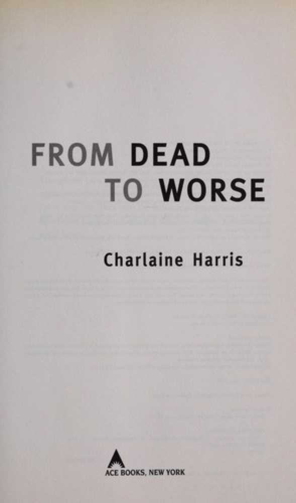 From Dead to Worse